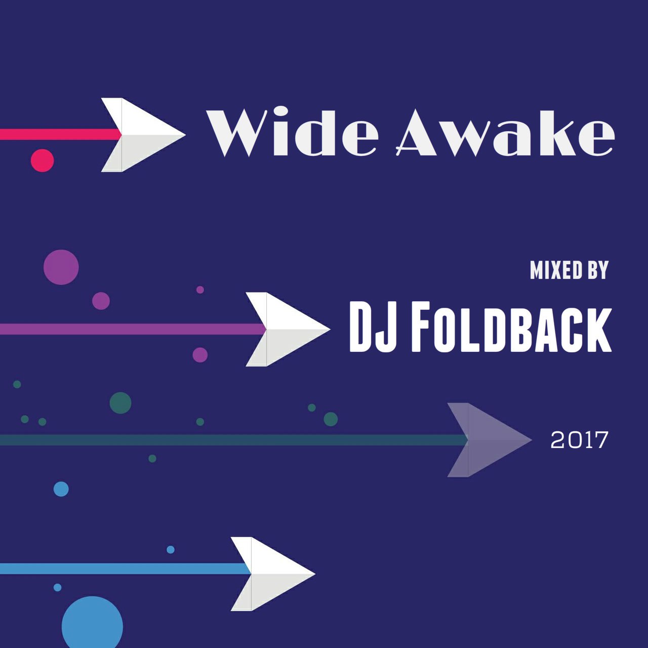 DJ Foldback - Wide Awake
